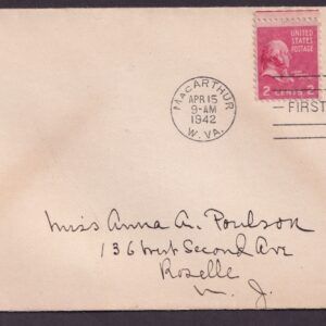 Scott #806 899 John Adams Statue of Liberty MacArthur WV 04-15-1942 FDC